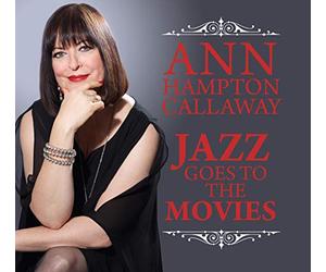 Ann Hampton Callaway - Jazz Goes To The Movies