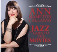 Ann Hampton Callaway Jazz Goes to the Movies (CD) Album
