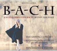 Ann-Helena Schlüter - BACH: Kunst der Fuge - The Leipzig Concert