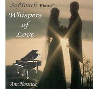 Ann Horstick - Whispers of Love (US Import)