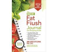 Ann Louise Gittleman The New Fat Flush Journal and Shopping Guide (Tapa blanda)