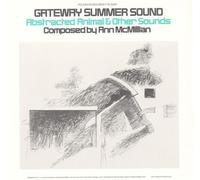 Ann McMillan - Gateway Summer Sound: Abstracted Animal
