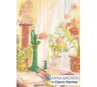 'ANNA ANCHER: 70 Curated Paintings'; Coffee Table Book/High Quality Art Prints/Plates; Softcover; Large A4 Size (8.5x11.69"); Premium Archival-Quality ... behind Each Page (My Private Art Gallery)