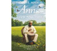 Anna and the African Chief: Quentin Academy of Magical Arts and Sciences