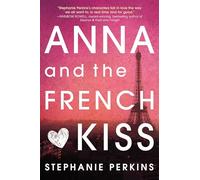 Anna and the French Kiss