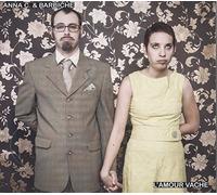 Anna C. & BARBICHE - L'Amour Vache