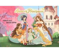 Anna e le principesse. Ediz. a colori (Prime letture)