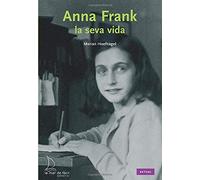 Anna Frank: la seva vida: 02 (Aktual)