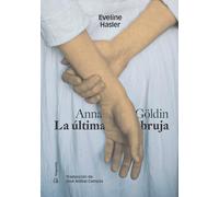 Anna Göldin. La última bruja: La ultima bruja / The Last Witch: 10 (Narrativa)
