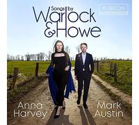 Anna Harvey, Mark Austin - Songs By Warlock and Howe
