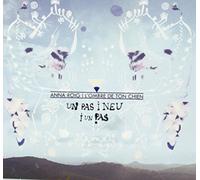 Anna I l'Ombre de Ton Chien Roig - Un Pas I Neu I Un Pas