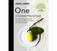 Anna Jones Helm ONE - A Greener Way to Cook: Der einfache Weg, nachh (Tapa dura)