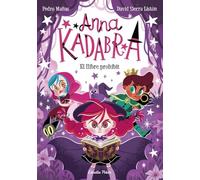Anna Kadabra 16. El llibre prohibit