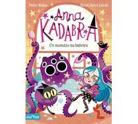 ANNA KADABRA 3. UN MONSTRO NA BAÑEIRA