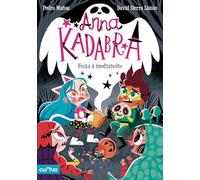 ANNA KADABRA 4. FESTA Á MEDIANOITE