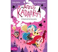 ANNA KADABRA 8. O FESTIVAL DA BRUXARÍA