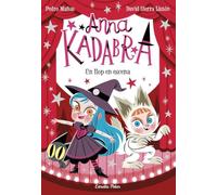 Anna Kadabra 9. Un llop en escena