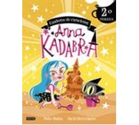 Anna Kadabra. Cuaderno de vacaciones. 2º de primaria