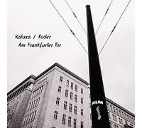 Anna Kaluza - Am Frankfurter Tor
