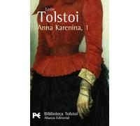 Anna Karenina, 1 (El libro de bolsillo - Bibliotecas de autor - Biblioteca Tolstoi)