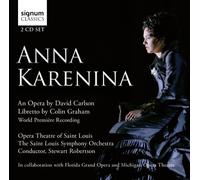 Anna Karenina - 1ère Mondiale