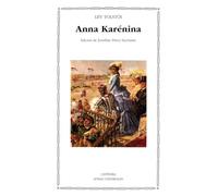 Anna Karénina: 47 (Letras Universales)