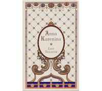 Anna Karenina: (Barnes & Noble Collectible Classics: Omnibus Edition) (Barnes & Noble Leatherbound Classic Collection)
