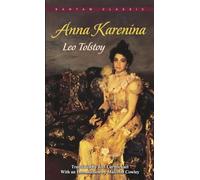 Anna Karenina: by Leo Tolstoy (Everyman's Library CLASSICS)