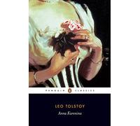 Anna Karenina (Penguin Classics) by Leo Tolstoy(2003-01-30)