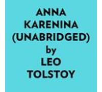Anna Karenina (Unabridged)