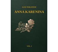 ANNA KARENINA (Wydawnictwo MAB Special Illustrated Edition): Volume 2: Parts 5-8 with Custom Introduction and Pencil Sketches