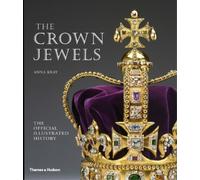 Anna Keay The Crown Jewels (Tapa blanda) (Importación USA)