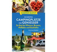 Anna-Lena Knobl Wohnmobil Reiseführer Deutschland - Camperglück. D (Tapa blanda)