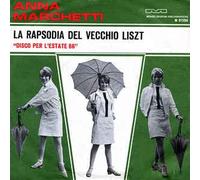 Anna Marchetti - La Rapsodia Del Vecchio Liszt / Se Tu Fossi Un Vero Amico [Vinilo de 7 pulgadas - 45 rpm]