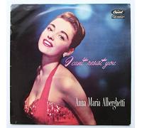 ANNA MARIA ALBERGHETTI - i can't resist you LP [Vinilo]