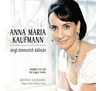 Anna Maria Kaufmann - Singt Emmerich Kalman [Import]