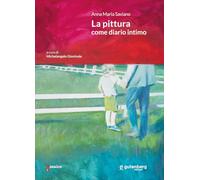 Anna Maria Saviano. La pittura come diario intimo (Mosaico)