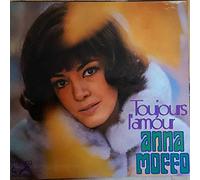 Anna Moffo - Toujours L`amour - Eurodisc - 80 218 IE