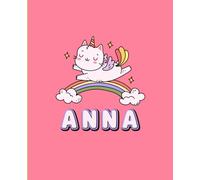 Anna Name Notebook: Personalized Creative Journal with Whimsical Fantasy Design. 110 Lined Pages. Soft Matte Cover