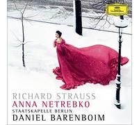 Anna Netrebko Staatskapelle Berlin Daniel Barenboim - R. Strauss: Cuatro Últimos Lieder
