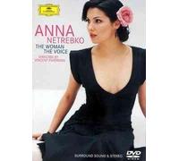 Anna Netrebko - Woman, the Voice [Alemania] [DVD]