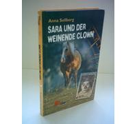 Anna Sellberg: Sara und der weinende Clown