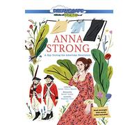 Anna Strong: un espía durante la revolución americana