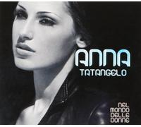 Anna Tatangelo - Nel Mondo Delle Donne Dbs Version