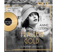 Anna Thalbach Fräulein Gold. Schatten und Licht: . (Die H (CD) (Importación USA)