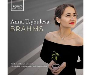 Anna Tsybuleva - Brahms: Klavierkonzert Nr. 2, Op. 83; Intermezzi; Capriccios