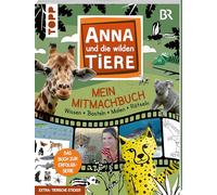 Anna und die wilden Tiere - Mein Mitmachbuch - Wissen - Basteln - Malen - Rätseln: Das Buch zur Erfolgsserie