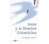 Anna y el Hombre Golondrina (Éxitos)