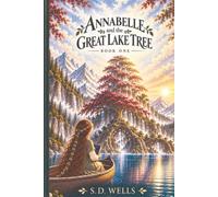 Annabelle and the Great Lake Tree
