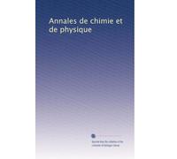 Annales de chimie et de physique (French Edition)